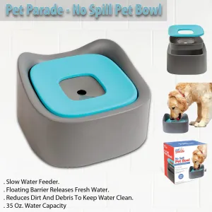 Pet Parade - No Spill Pet Bowl [JB8902]